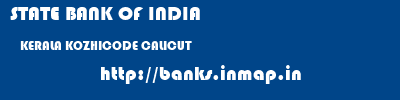 STATE BANK OF INDIA  KERALA KOZHICODE CALICUT   banks information 